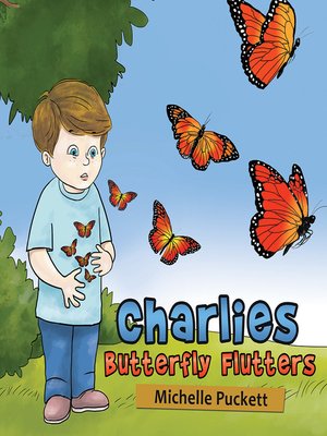 cover image of Charlies Butterfly Flutters